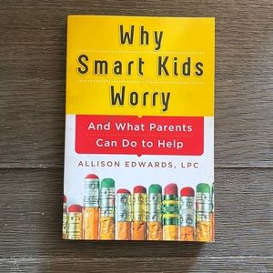 Why Smart Kids Worry book (used)